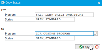 Copying the GUI status of demo program `SALV_DEMO_TABLE_FUNCTIONS` to a custom program